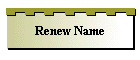 Renew Name